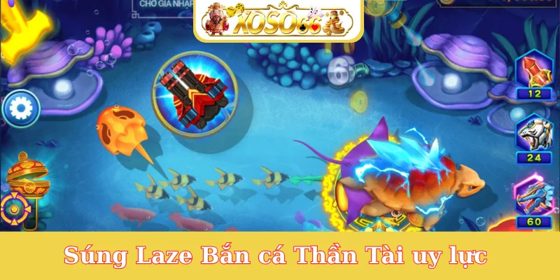 sung-laze-ban-ca-than-tai-uy-luc